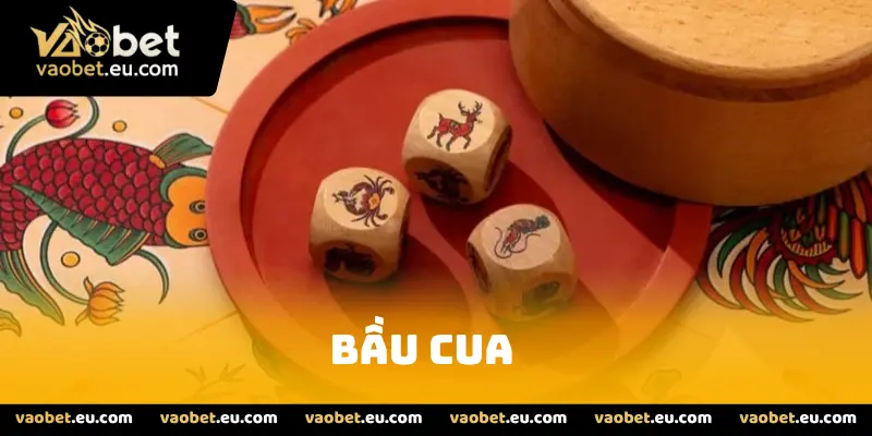 Tổng Quan Về Game Bầu Cua