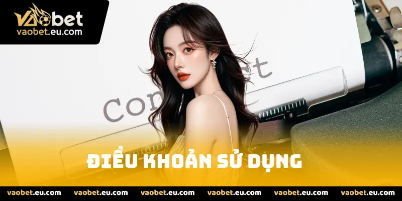 Điều khoản sử dụng tại nhà cái