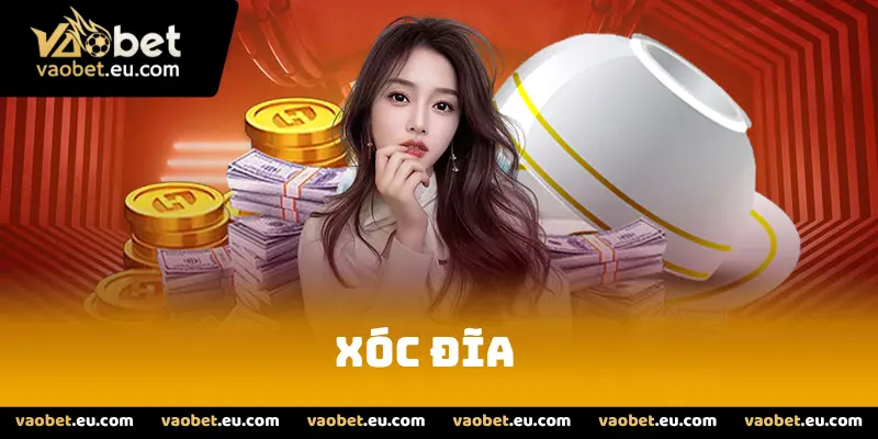 Tổng Quan Về Game Xóc Đĩa